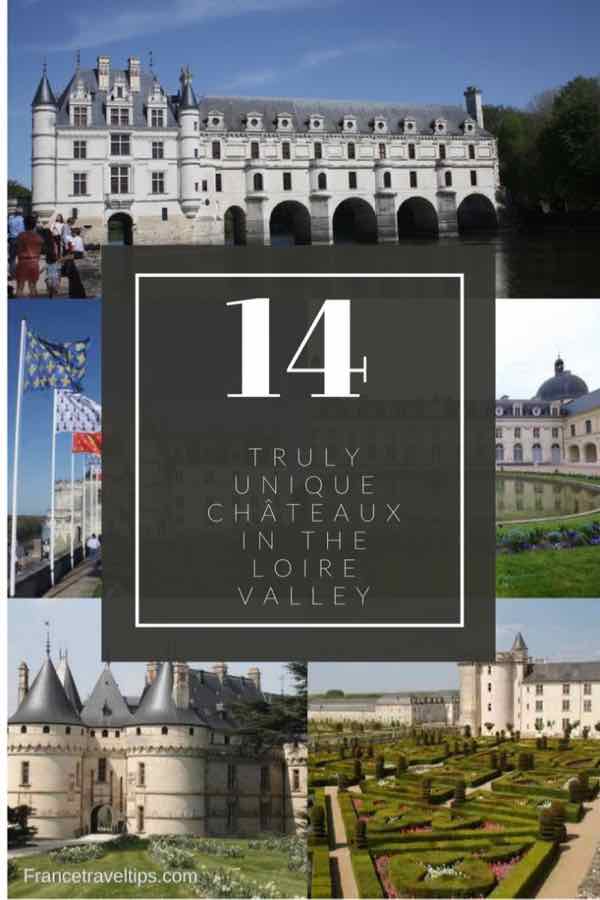 14 Truly Unique Chateaux In The Loire Valley