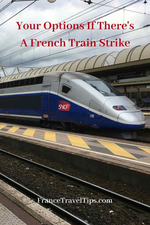 Your Options If There’s A French Train Strike