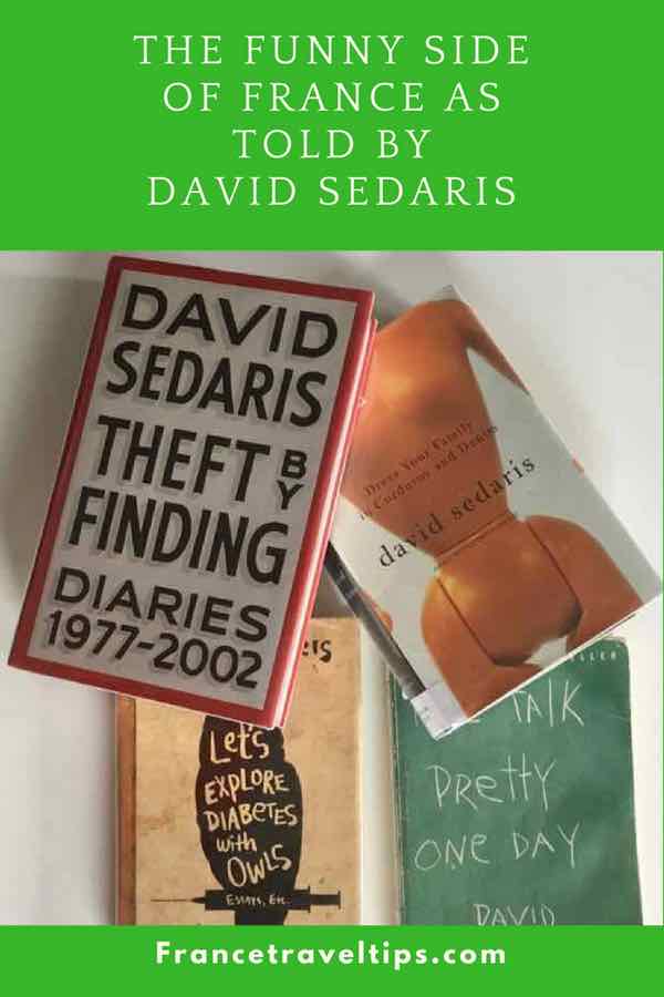 The Funny Side of France As Told by David Sedaris