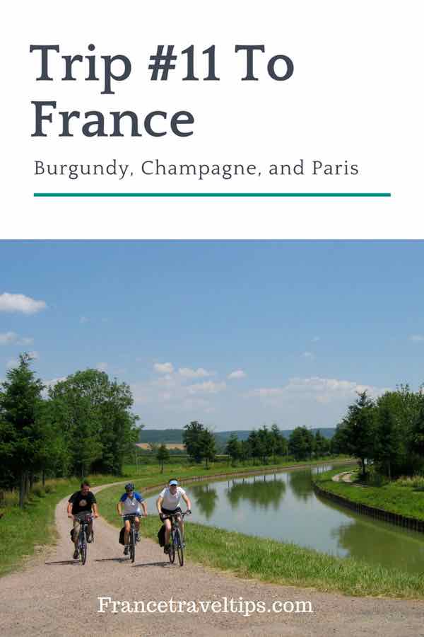 Trip #11 To France_ Burgundy, Champagne, and Paris 