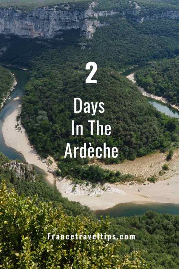 2 Days In The Ardeche