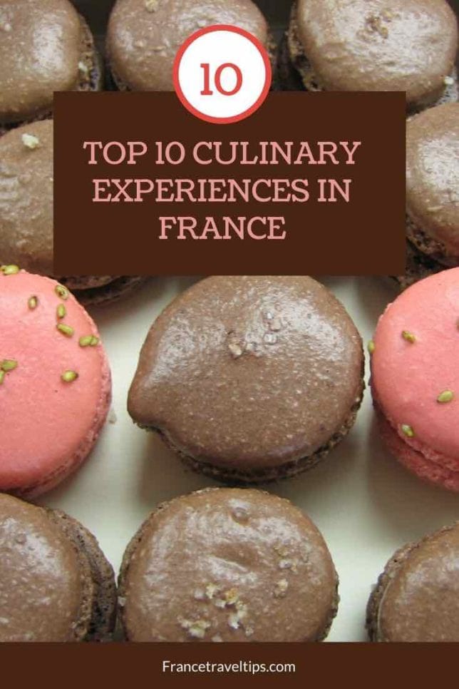 Top 10 Culinary Experiences In France 