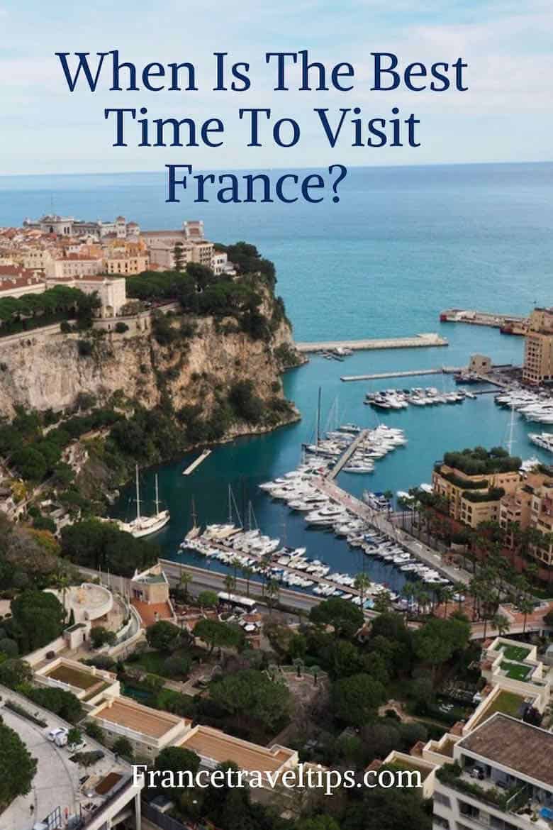 When Is The Best Time To Visit France