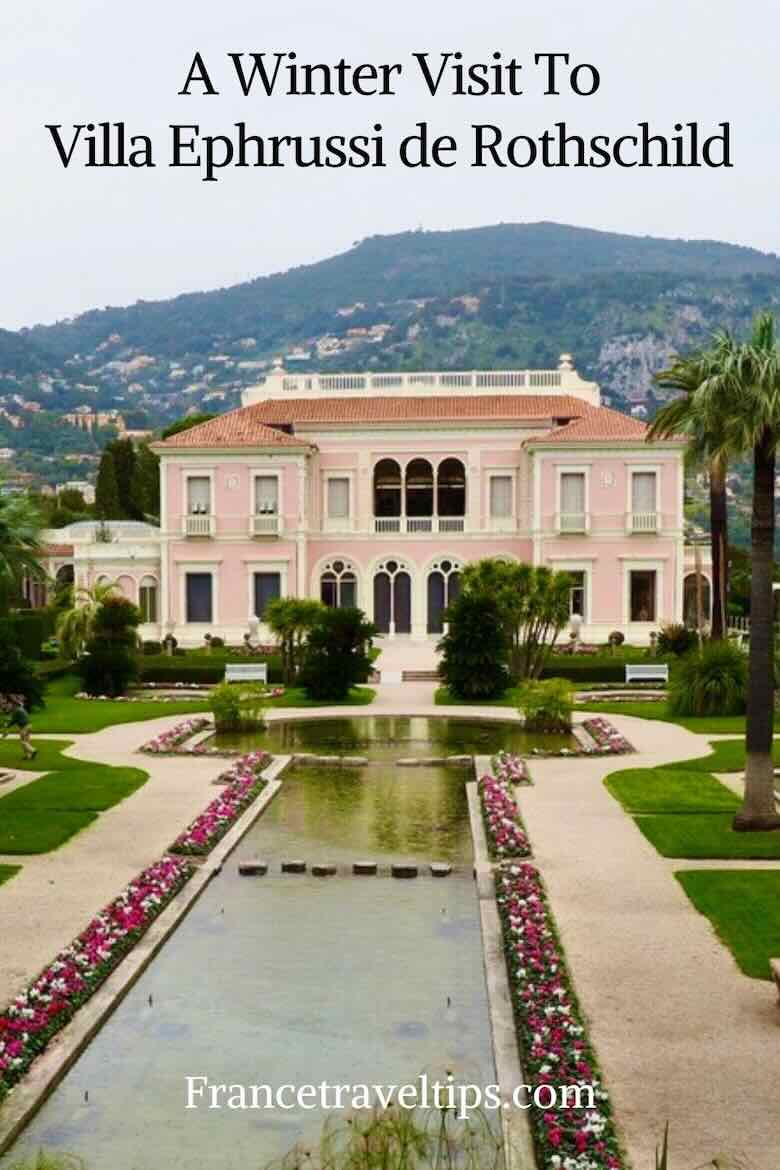 A winter visit to Villa Ephrussi de Rothschild 