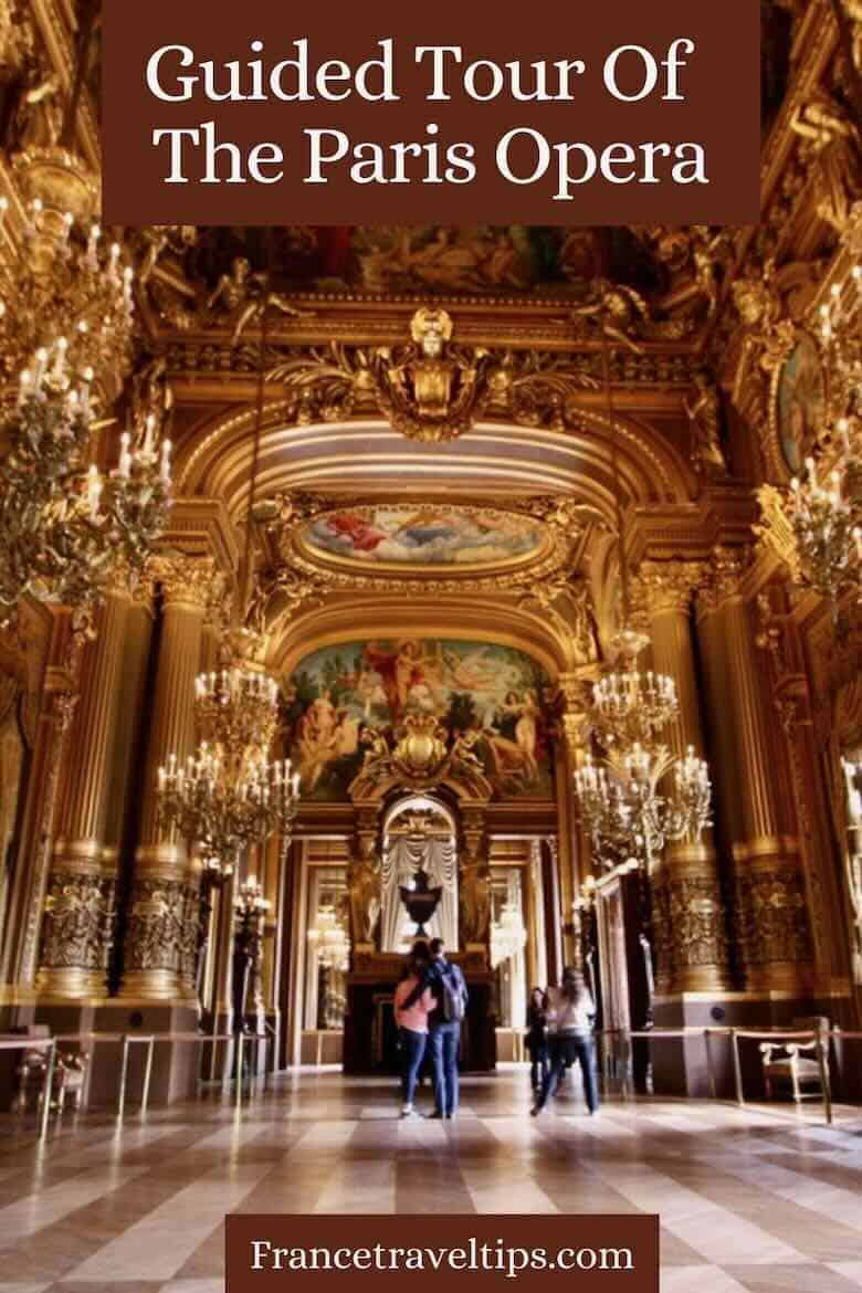 Guided tour of the Paris Opera House Palais Garnier