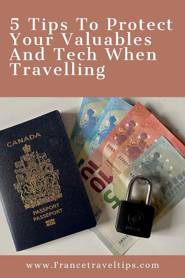 5 Tips To Protect Your Valuables And Tech When Travelling