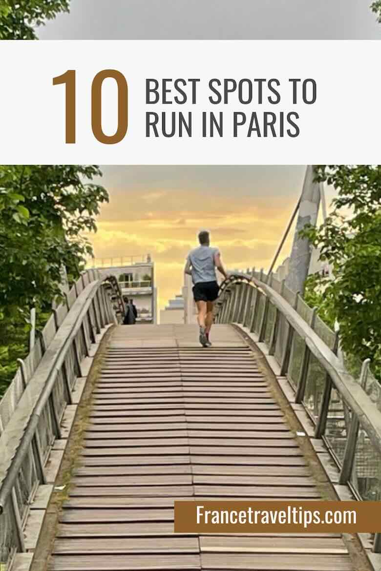 Where to run in Paris-10 best spots