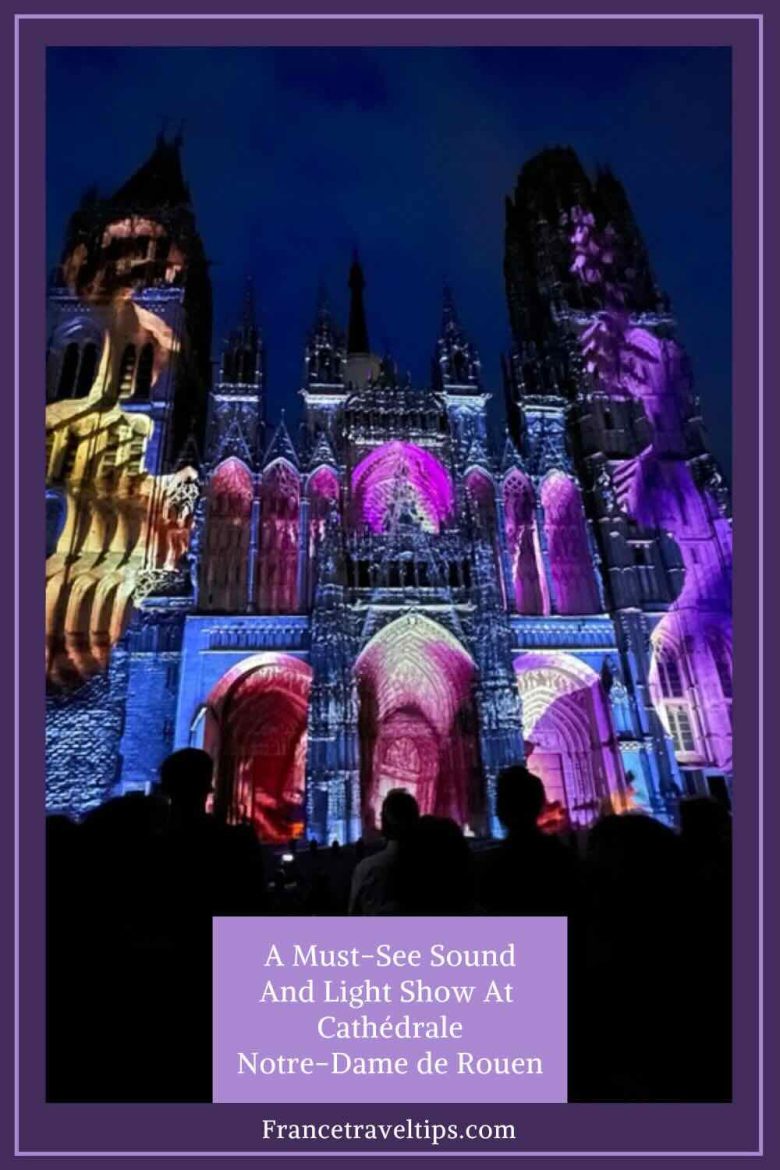 Rouen Cathedral Light Show (Pin for Pinterest)