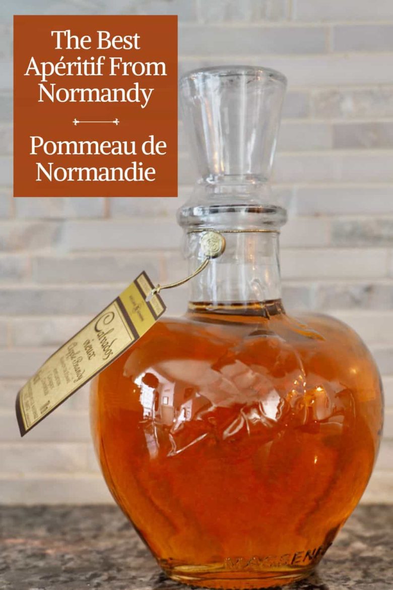 Best Aperitif From Normandy: Pommeau de Normandie