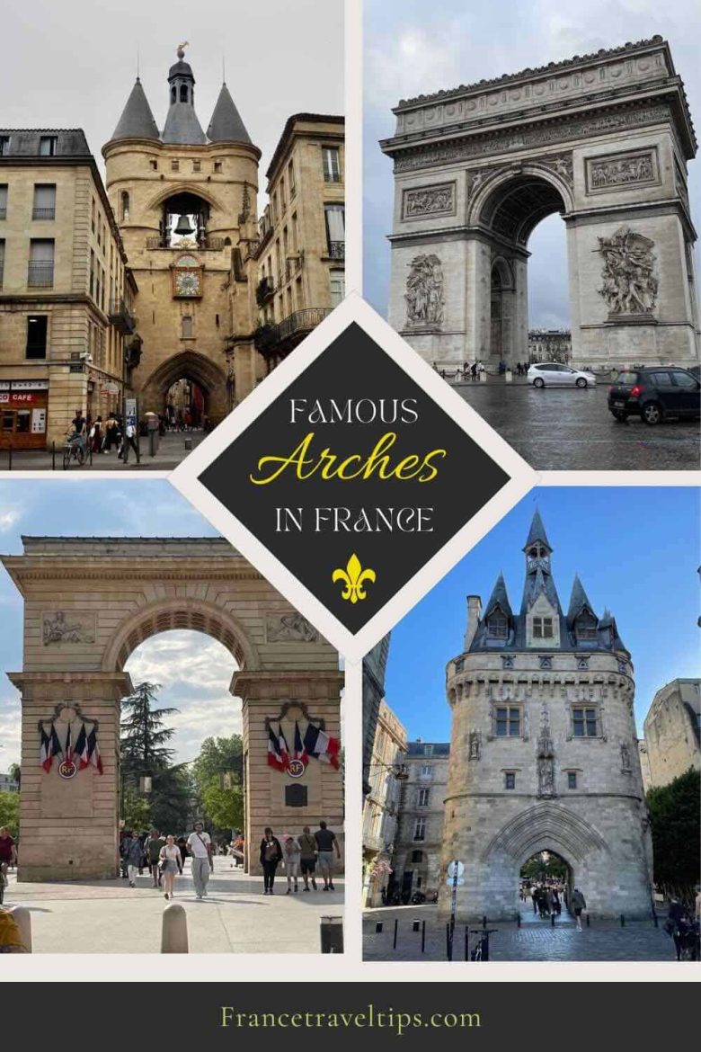 Arches in France (Pin for Pinterest)