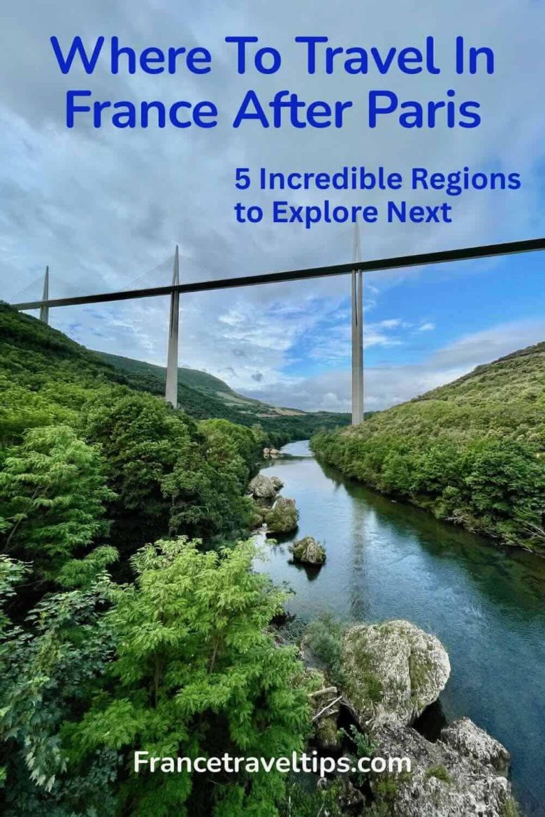 Millau Viaduct in Aveyron-Where to travel In France After Paris Pin for Pinterest